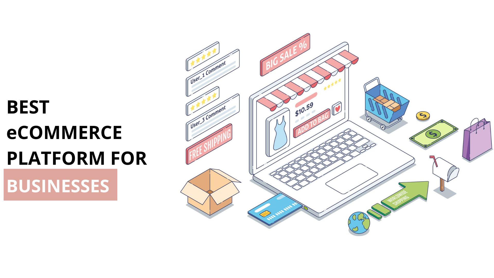 6 Best Ecommerce Platforms to Build an Online Store -